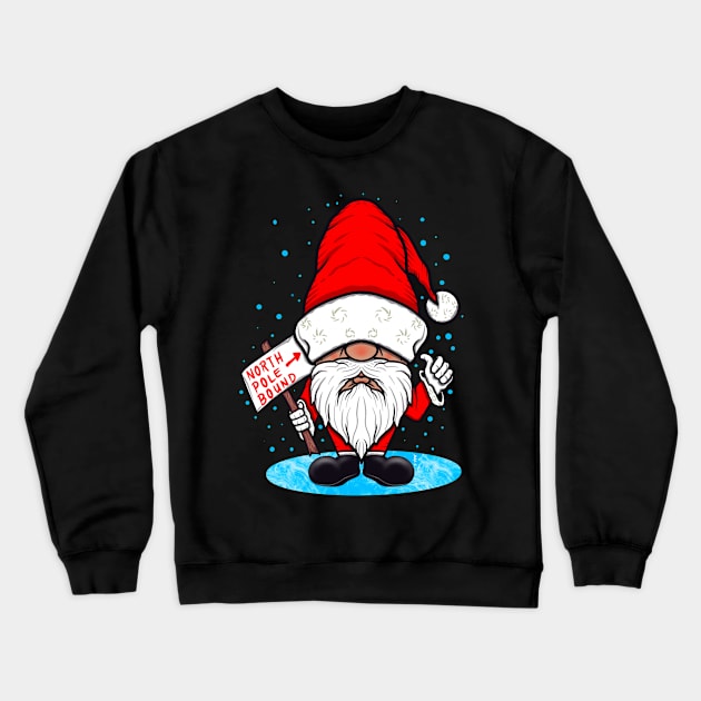 North Pole bound Crewneck Sweatshirt by Chillateez 